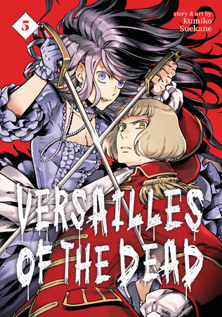 Versailles of the Dead Vol. 5