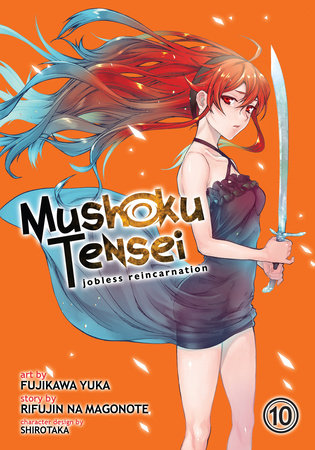 Mushoku Tensei: Jobless Reincarnation (Manga) Vol. 10