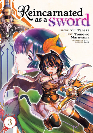 Reincarnated as a Sword (Manga) Vol. 3