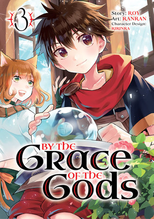 By the Grace of the Gods (Manga) 03