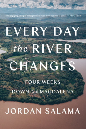 Every Day The River Changes