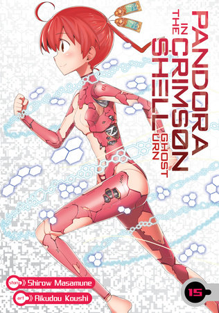 Pandora in the Crimson Shell: Ghost Urn Vol. 15 by Masamune Shirow 