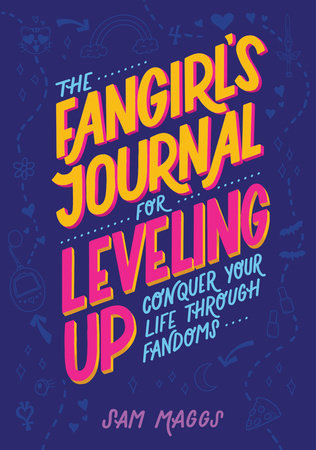 The Fangirl's Journal for Leveling Up