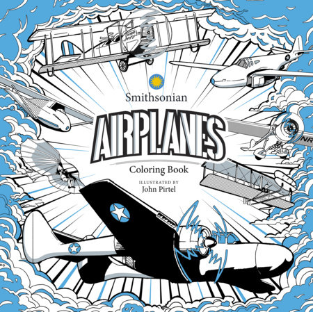 Airplanes: A Smithsonian Coloring Book