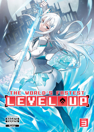 The World's Fastest Level Up (Light Novel) Vol. 3