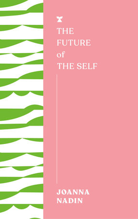The Future of the Self