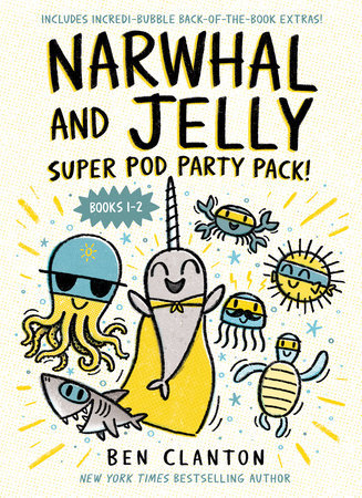 Narwhal and Jelly: Super Pod Party Pack! (Paperback books 1 & 2)