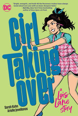 Girl Taking Over: A Lois Lane Story