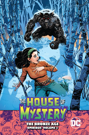 House of Mystery: The Bronze Age Omnibus Vol. 3