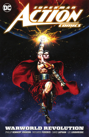 Superman: Action Comics Vol. 3: Warworld Revolution