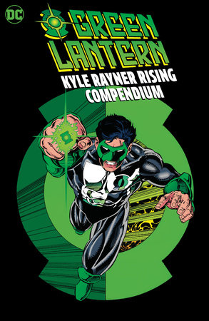 Green Lantern: Kyle Rayner Rising Compendium