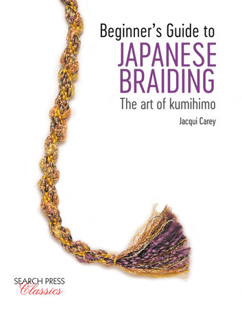 Beginner’s Guide to Japanese Braiding