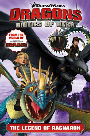 Dragons Riders of Berk: The Legend of Ragnarok