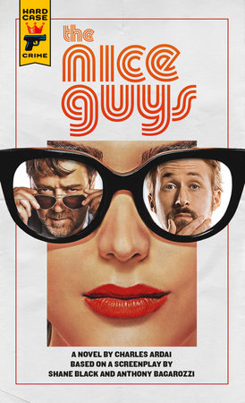 The Nice Guys: The Official Movie Novelization
