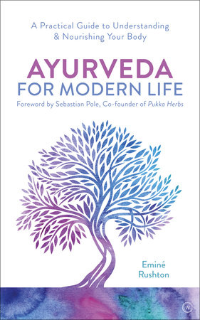 Ayurveda for Modern Life