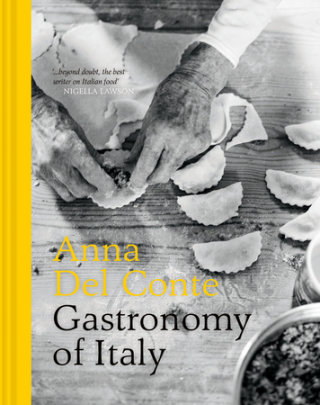 Gastronomy of Italy - Author Anna Del Conte