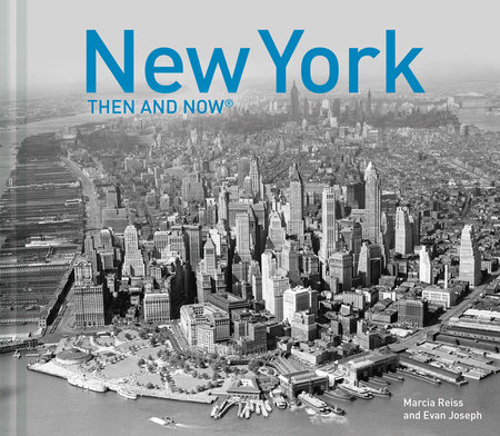 New York Then and Now®