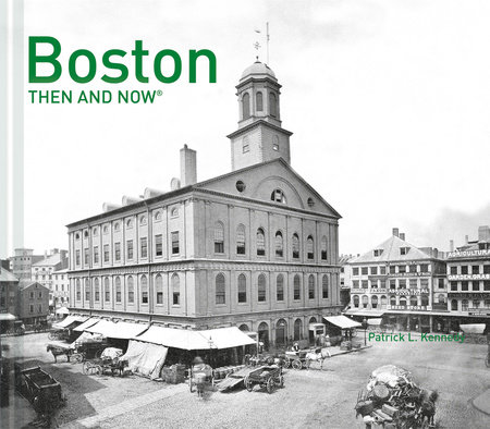 Boston Then and Now®