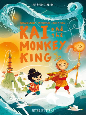 Kai and the Monkey King | Penguin Random House Elementary Education