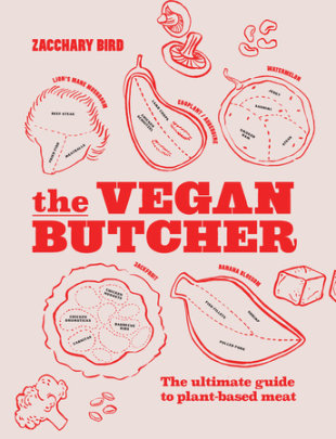 The Vegan Butcher - Author Zacchary Bird