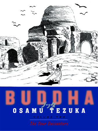 Buddha 2: The Four Encounters