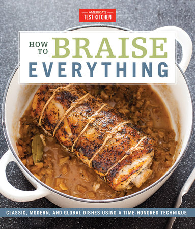 How to Braise Everything