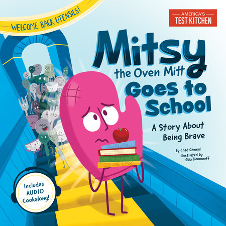 Mitsy the Oven Mitt Goes to School