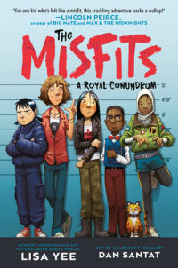 Book cover for The Misfits #1: A Royal Conundrum