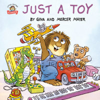 Book cover for Just a Toy (Little Critter)