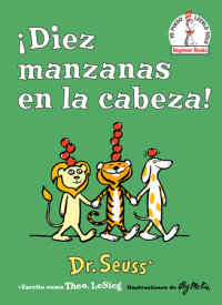 Book cover for ¡Diez manzanas en la cabeza! (Ten Apples Up on Top! Spanish Edition)