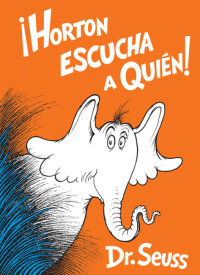 Cover of Horton escucha a Quién! (Horton Hears a Who! Spanish Edition) cover