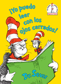 Cover of ¡Yo puedo leer con los ojos cerrados! (I Can Read With My Eyes Shut! Spanish Edition) cover