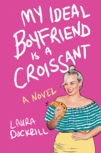 Cover of My Ideal Boyfriend Is a Croissant cover