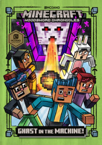 Book cover for Ghast in the Machine! (Minecraft Woodsword Chronicles #4)