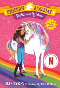 Cover of Unicorn Academy #1: Sophia and Rainbow