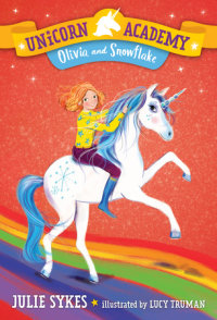Cover of Unicorn Academy #6: Olivia and Snowflake cover