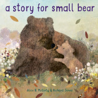Cover of A Story for Small Bear cover