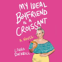 Cover of My Ideal Boyfriend Is a Croissant cover