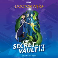 Cover of Doctor Who: The Secret in Vault 13 cover