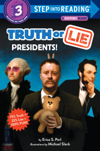 Book cover for Truth or Lie: Presidents!