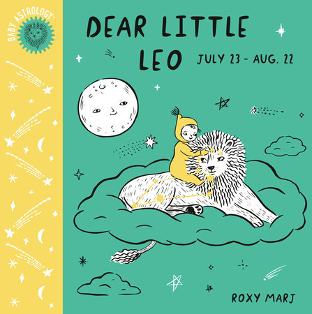Baby Astrology: Dear Little Leo