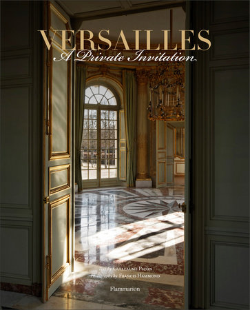 Versailles: A Private Invitation