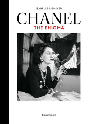Chanel: The Enigma - Author Isabelle Fiemeyer