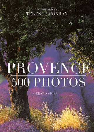 Provence 500 Photos French edition