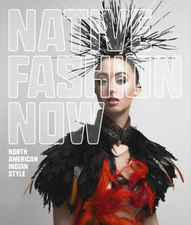 Native Fashion Now