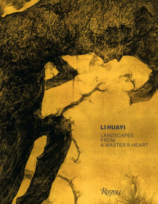 Li Huayi - Author Li Huayi, Foreword by Catherine Kwai, Contributions by Shen Kuiyi